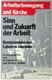 Sinn und Zukunft der Arbeit