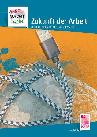 Arbeits- und Lesebuch 2018 - "Zukunft der Arbeit"