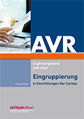 AVR – Eingruppierung in Einrichtungen der Caritas