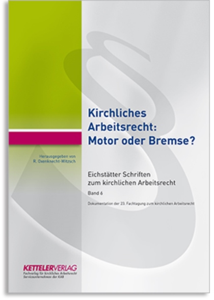 Eichstätter Schriften zum kirchlichen Arbeitsrecht 2020