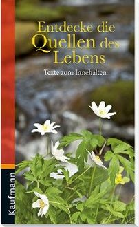Entdecke die Quelle des Lebens